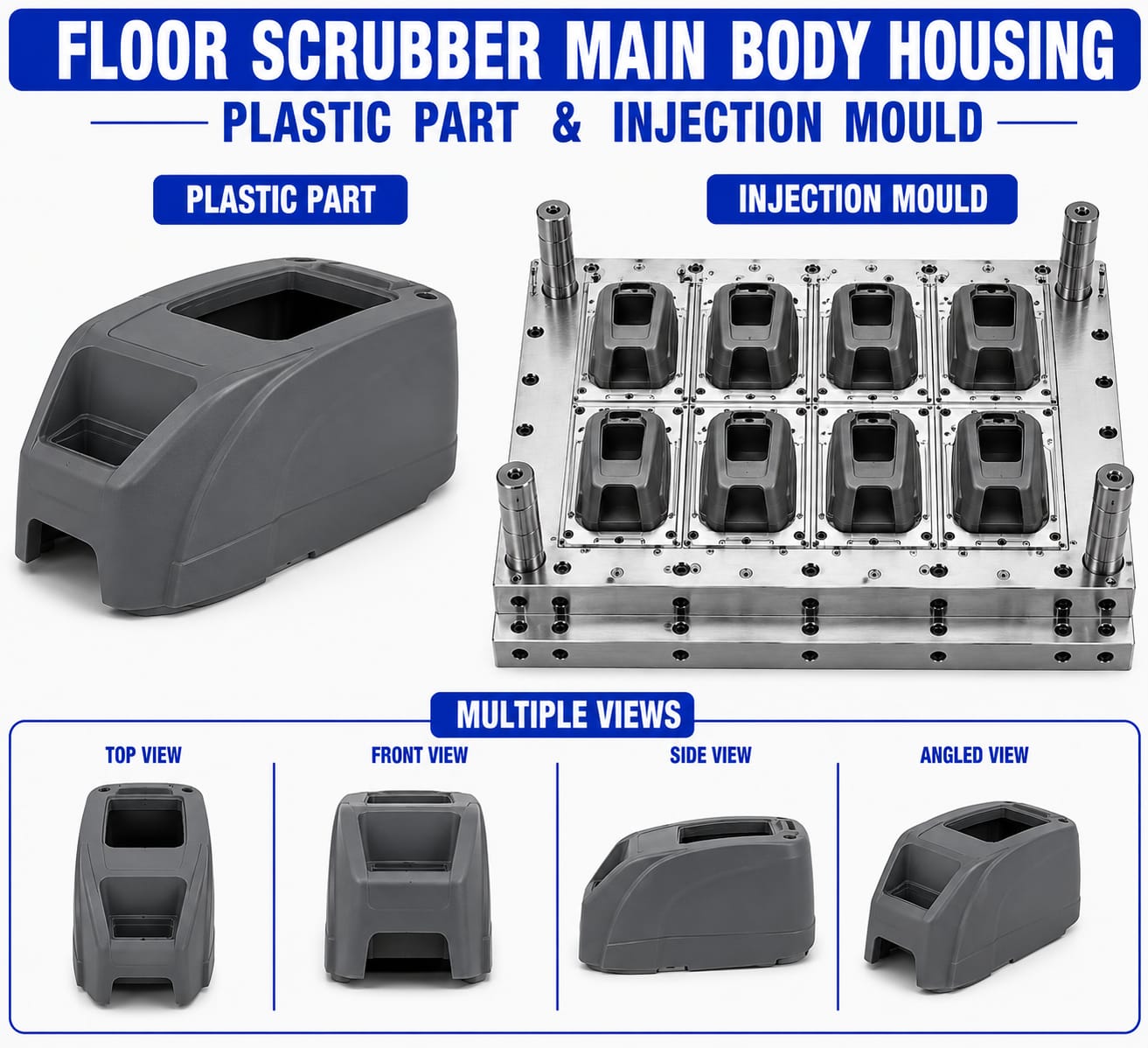 Floor Scrubber Plastic Main Body Housing Mould and Moulding Service